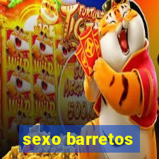 sexo barretos